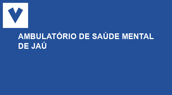 Ambulatório de Saúde Mental de Jaú